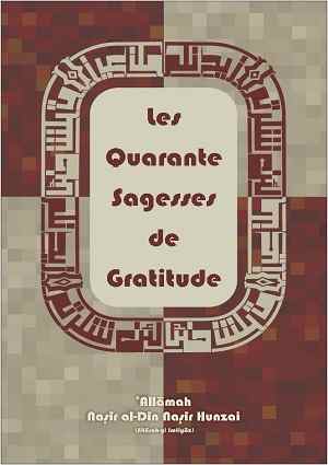 Les Quarante Sagesses de Gratitude. - French Books