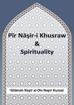 PirNasirKhusrawandSpirituality (1) - English Books